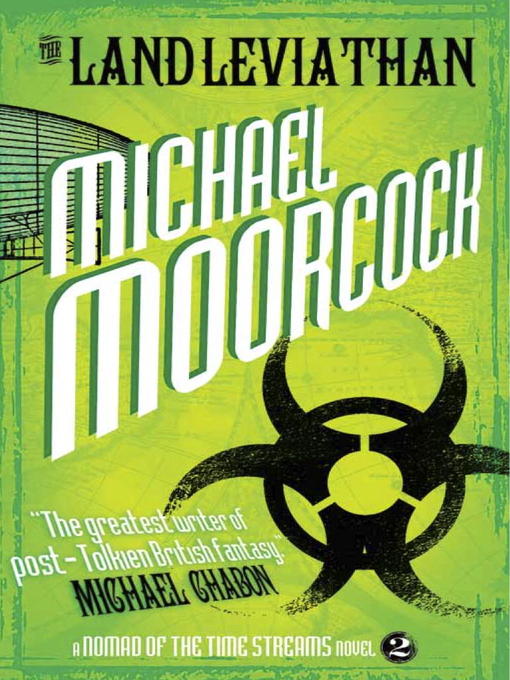 Title details for The Land Leviathan by Michael Moorcock - Available